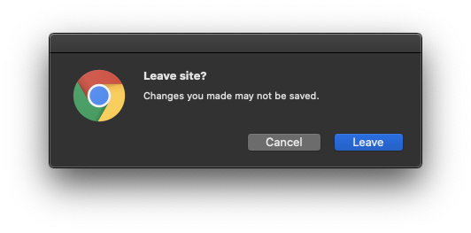 桌面 Chrome 的离开页面提示